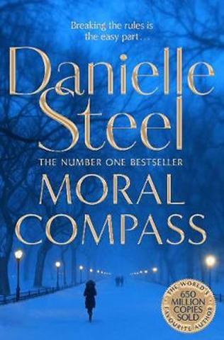 Kniha: Moral Compass - 1. vydanie - Danielle Steel