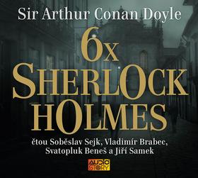 Médium CD: 6x Sherlock Holmes - Sir Arthur Conan Doyle; Soběslav Sejk; Jiří Samek; Vladimír Brabec; Svatopluk...
