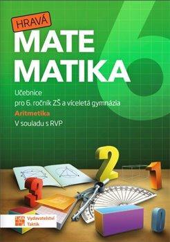 Kniha: Hravá matematika 6 - Učebnice 1. díl (aritmetika) - 1. vydanie