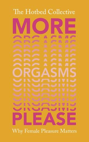 Kniha: More Orgasms Please