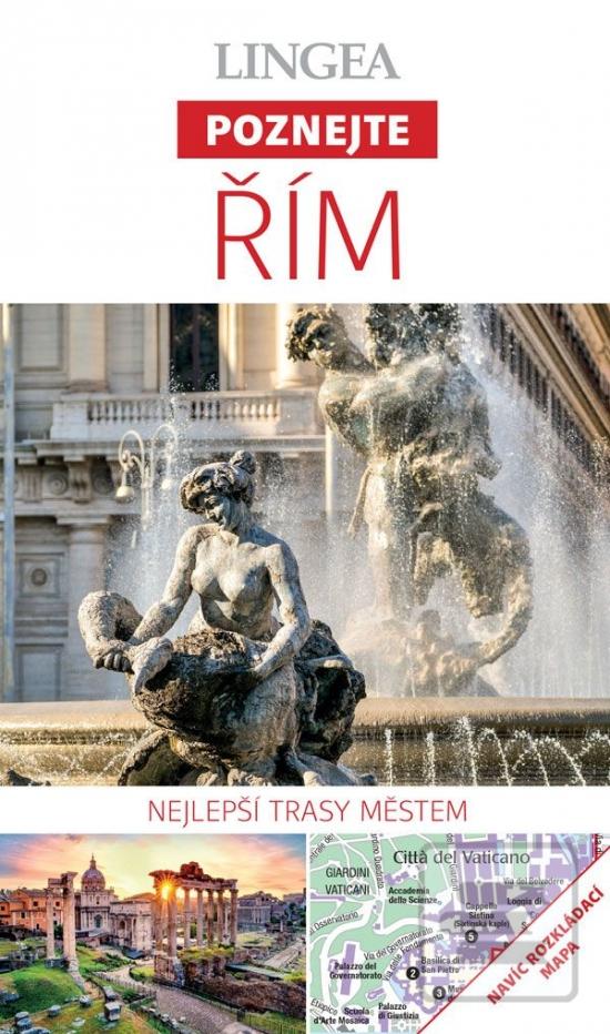 Kniha: Řím - Poznejte - 3. vydání - 3. vydanie