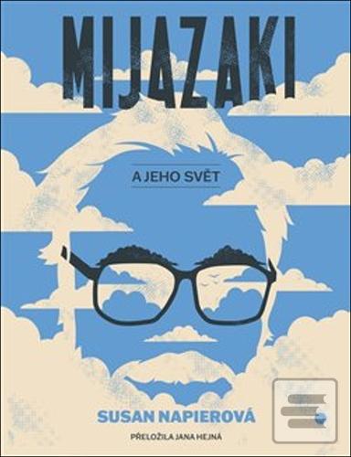 Mijazakiho svět (Susan Napierová)