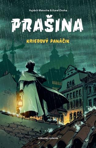 Kniha: Prašina : Kriedový panáčik - 1. vydanie - Vojtěch Matocha