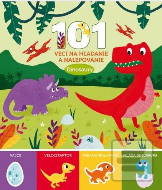 Dinosaury - 101 vecí na…