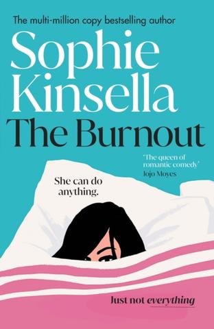 Kniha: The Burnout - 1. vydanie - Sophie Kinsella