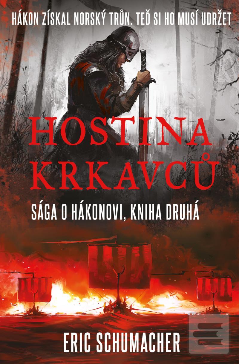 Hostina krkavců - Hákono… (Eric Schumacher)