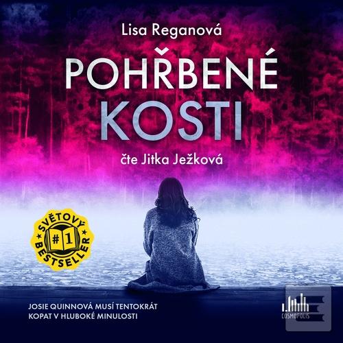 Pohřbené kosti (Lisa Reganová; Jitka Ježková)