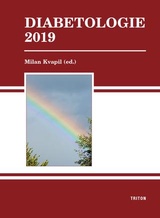 Kniha: Diabetologie 2019 - 1. vydanie - Milan Kvapil