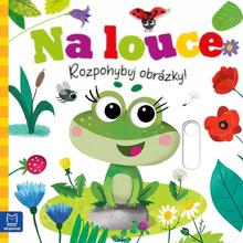 Kniha: Na louce Rozpohybuj obrázky! - Graźyna Wasilewicz
