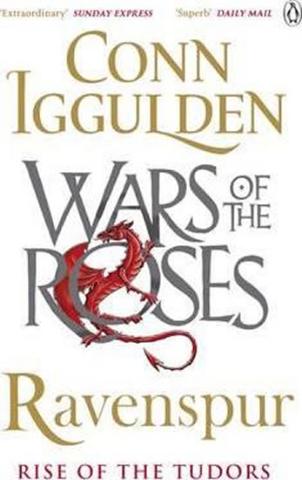 Kniha: Ravenspur: Rise of the Tudors - 1. vydanie - Conn Iggulden