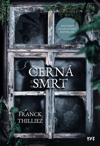 Kniha: Černá smrt - Franck Thilliez