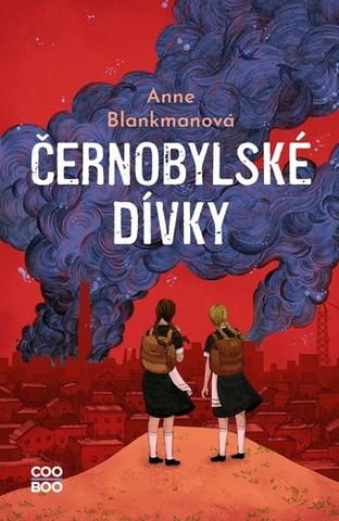 Kniha: Černobylské dívky - 2. vydanie - Anne Blankmanová