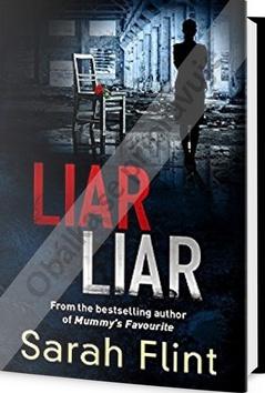 Kniha: Lháři, lháři... - 1. vydanie - Sarah Flint