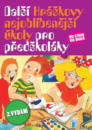 Kniha: Další Hráškovy nejoblíbenější úkoly pro předškoláky - Víc stran, víc úkolů - 2. vydanie - Taťána Vargová