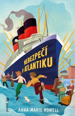 Kniha: Nebezpečí v Atlantiku - Anna-Marie Howell