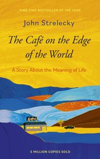 Kniha: The Cafe on the Edge of the World - John Strelecky