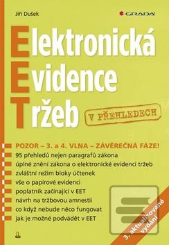 Kniha: Elektronická evidence tržeb v přehledech - 3. vydanie - Jiří Dušek