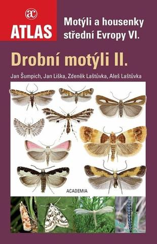 Kniha: Motýli a housenky střední Evropy VI. - Drobní motýli II. - 1. vydanie - Jan Liška; Jan Šumpich; Zdeněk Laštůvka; Aleš Laštůvka
