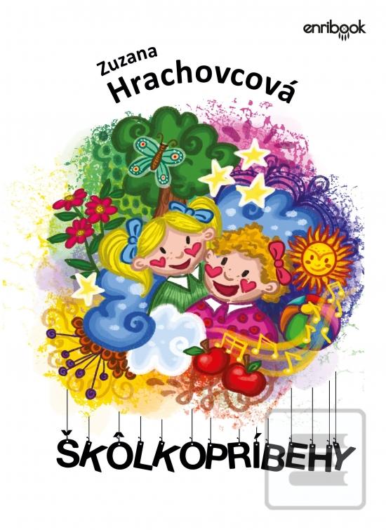 Škôlkopríbehy (Zuzana Hrachovcová)