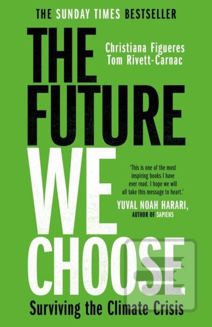 The Future We Choose: Su…