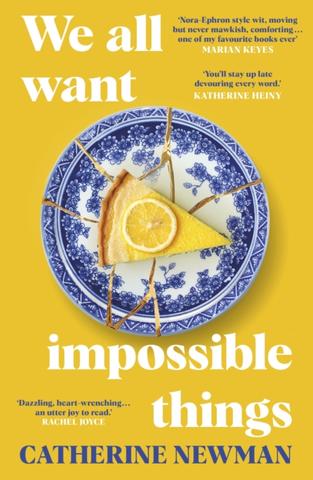 Kniha: We All Want Impossible Things - 1. vydanie