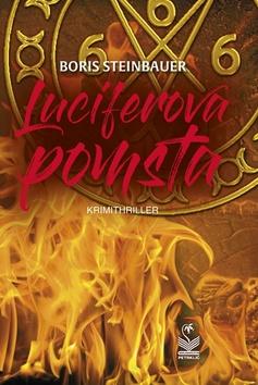 Kniha: Luciferova pomsta - 1. vydanie - Boris Steinbauer