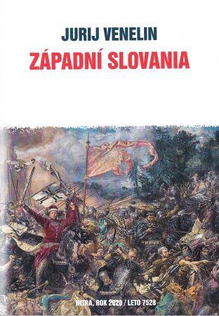 Kniha: Západní Slovania - Jurij Venelin
