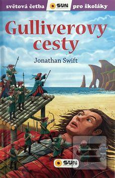 Kniha: Guliverovy cesty - Světová četba pro školáky - 1. vydanie - Jonathan Swift