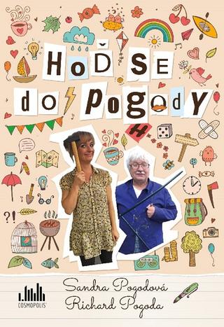 Kniha : Hoď se do pogody - 1. vydanie