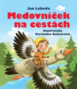 Kniha: Medovníček na cestách - 2. vydanie - Jan Lebeda