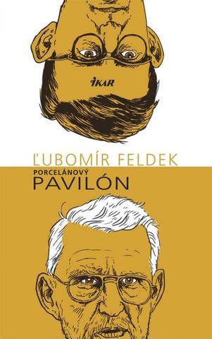 Kniha: Porcelánový pavilón - Ľubomír Feldek