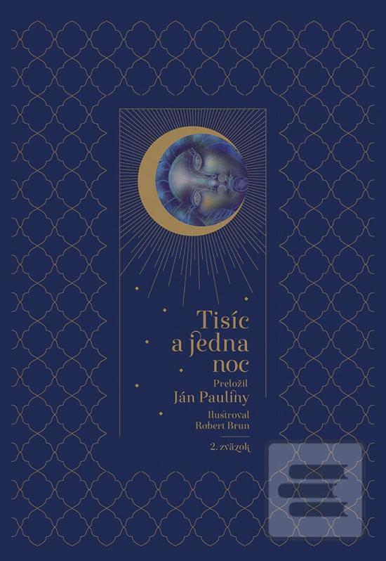 Tisíc a jedna noc – 2. d… (Ján Pauliny)