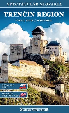 Kniha: Trenčín region travel guide / sprievodca - Obsahuje mapu / Includes pull-out map