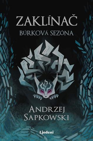 Kniha: Zaklínač: Búrková sezóna - Andrzej Sapkowski