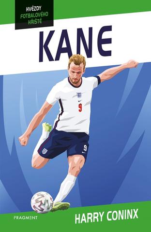 Kniha: Hvězdy fotbalového hřiště - Kane - 1. vydanie - Harry Coninx