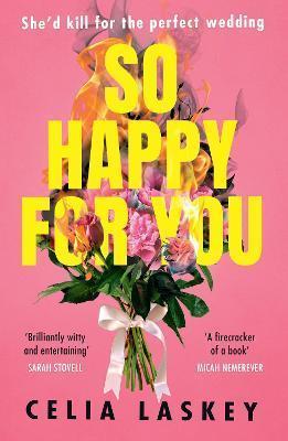 Kniha: So Happy For You - 1. vydanie - Celia Laskey