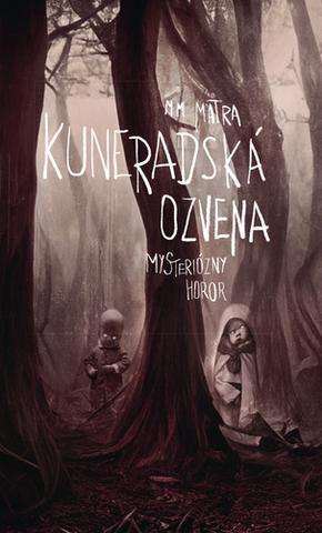 Kniha: Kuneradská ozvena - M. M. Matra
