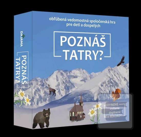 Hry: Poznáš Tatry? ( nov.vydanie ) - Nové vydanie doplnené o rekordy - 2. vydanie - Daniel Kollár