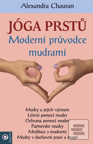 Jóga prstů (Alexandra Chauran)
