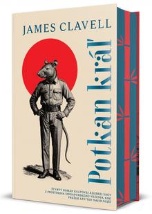 Kniha: Potkan kráľ - 1. vydanie - James Clavell