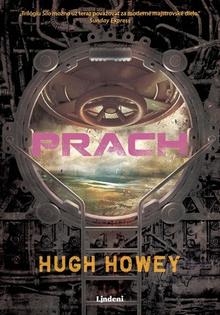 Kniha: Prach - Hugh Howey