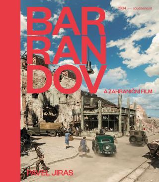 Kniha: BARRANDOV - Zahraniční filmy - 1934 - současnost - 1. vydanie - Pavel Jiras