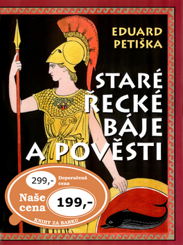 Kniha: Staré řecké báje a pověsti - Eduard Petiška