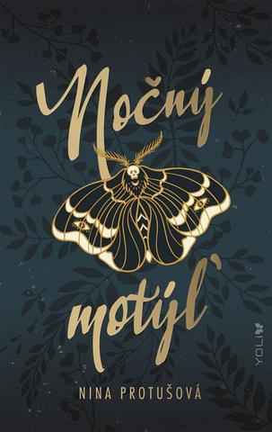 Kniha: Nočný motýľ - 1. vydanie - Nina Protušová