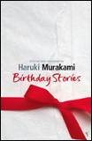 Kniha: Birthday Stories - 1. vydanie - Haruki Murakami