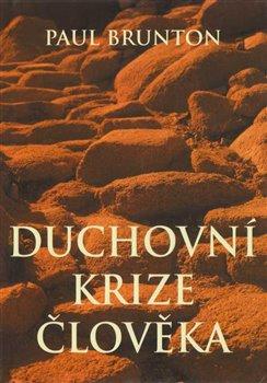 Kniha : Duchovní krize člověka