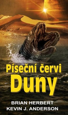 Kniha: Píseční červi Duny - 3. vydanie - Brian Herbert, Kevin J. Anderson