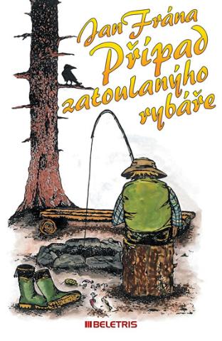 Kniha : Případ zatoulanýho rybáře - aneb Tři trampské detektivky - 1. vydanie