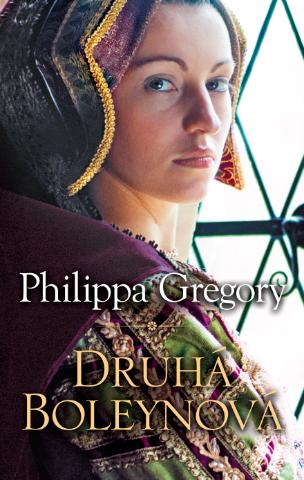 Kniha: Druhá Boleynová - Philippa Gregory