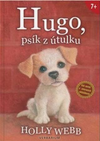 Kniha: Hugo, psík z útulku - 2. vydanie - Holly Webbová